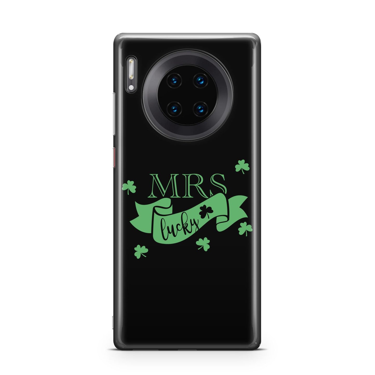 Mrs Lucky Huawei Mate 30 Pro Phone Case