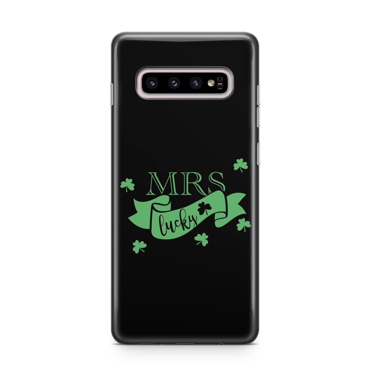 Mrs Lucky Samsung Galaxy S10 Plus Case