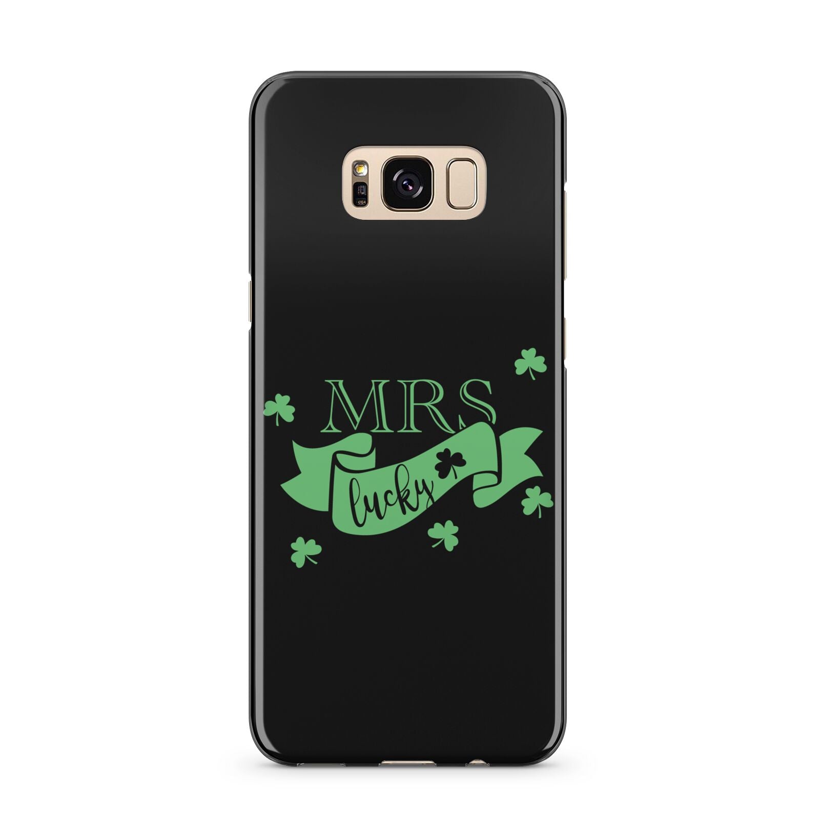 Mrs Lucky Samsung Galaxy S8 Plus Case