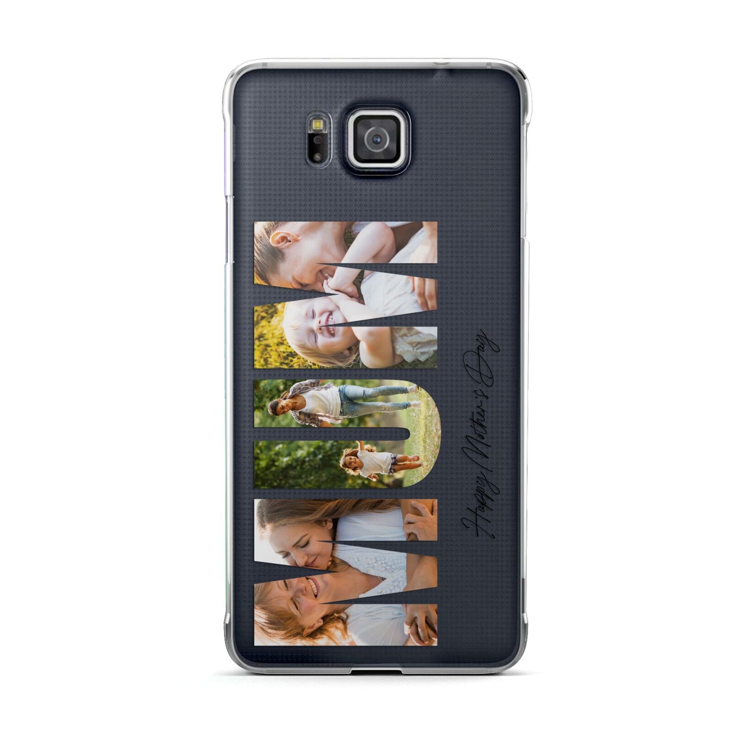 Mum Letters Photo Upload Samsung Galaxy Alpha Case