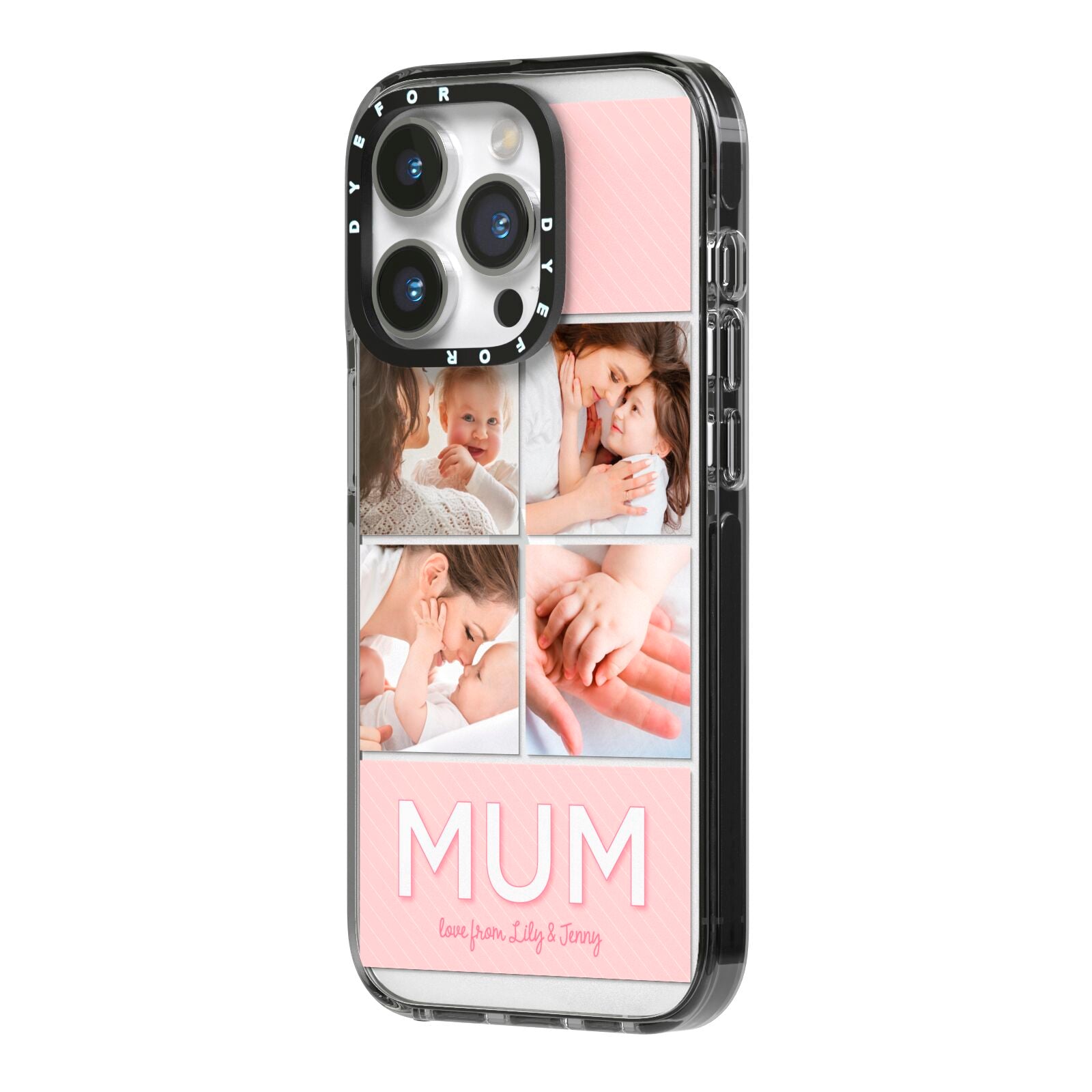 Mum Pink Mothers Day Multi Photo iPhone 14 Pro Black Impact Case Side Angle on Silver phone