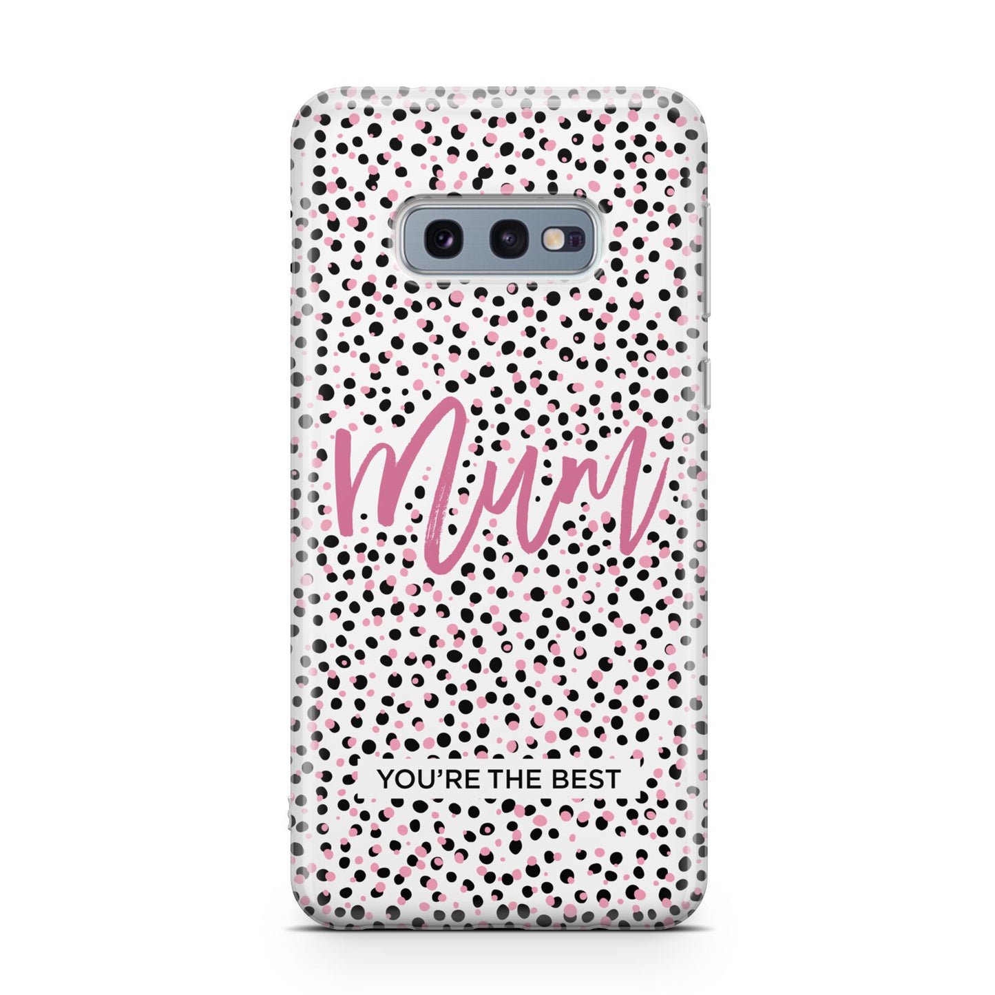 Mum Polka Dots Mothers Day Samsung Galaxy S10E Case