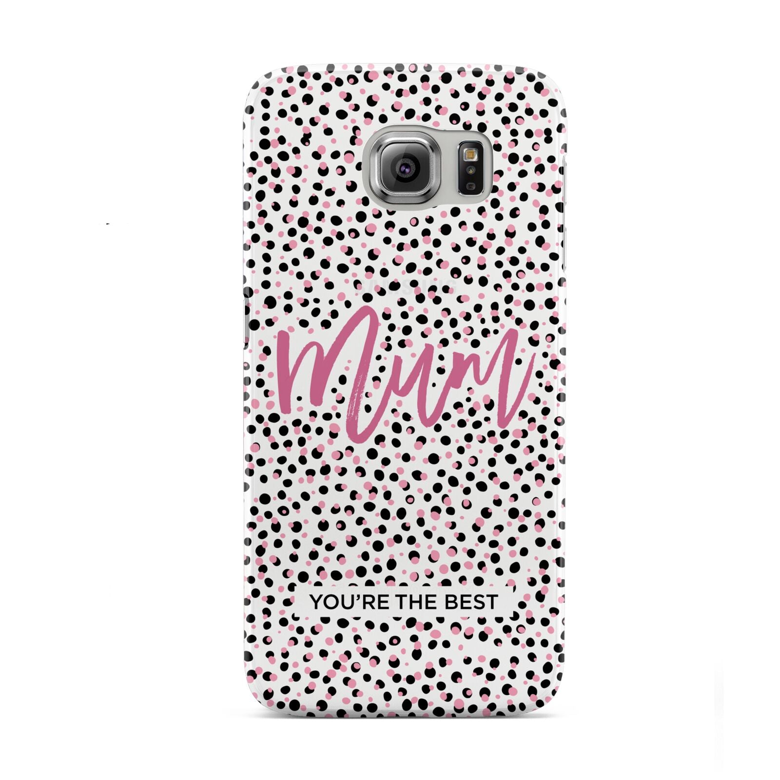 Mum Polka Dots Mothers Day Samsung Galaxy S6 Case