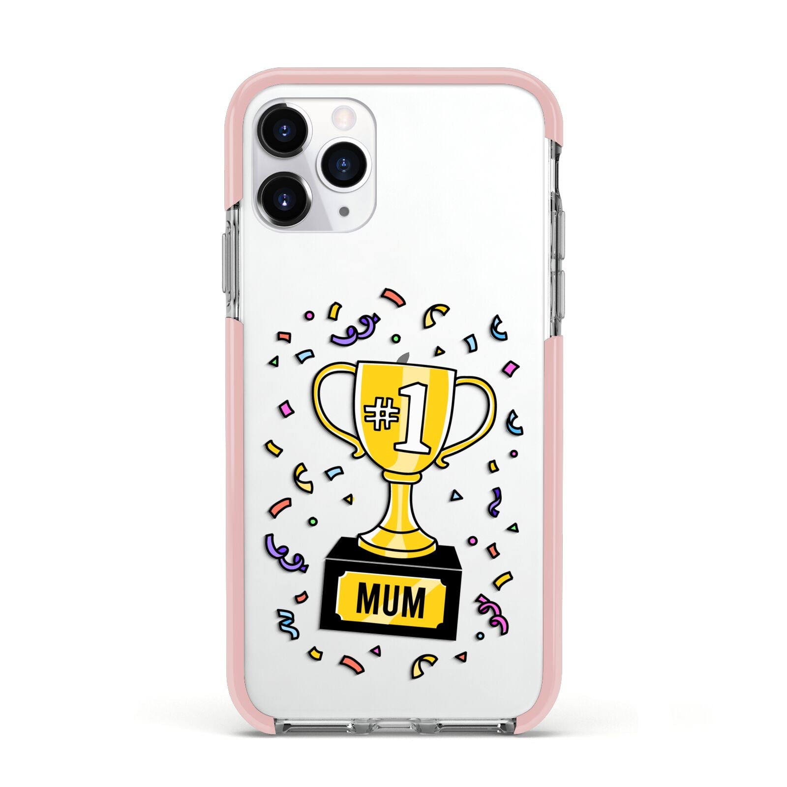 Mum Trophy Mothers Day Apple iPhone 11 Pro in Silver with Pink Impact Case