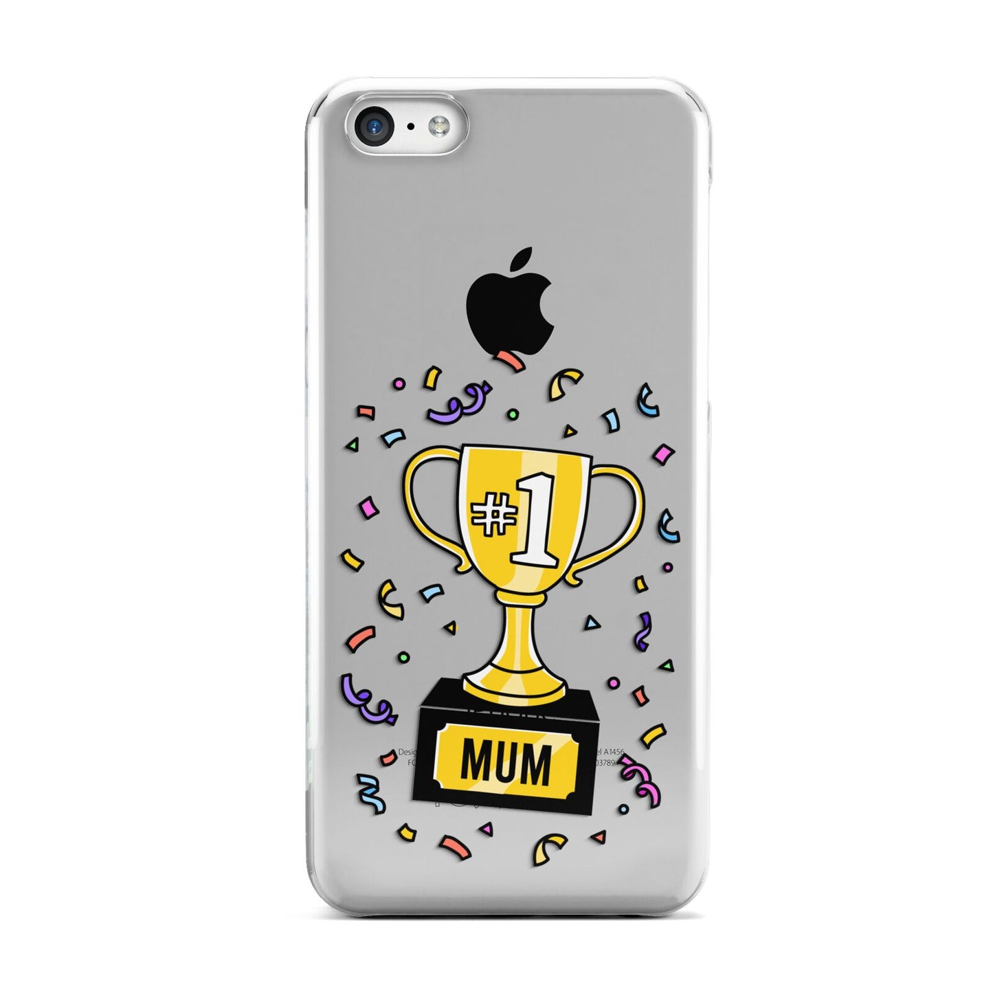 Mum Trophy Mothers Day Apple iPhone 5c Case