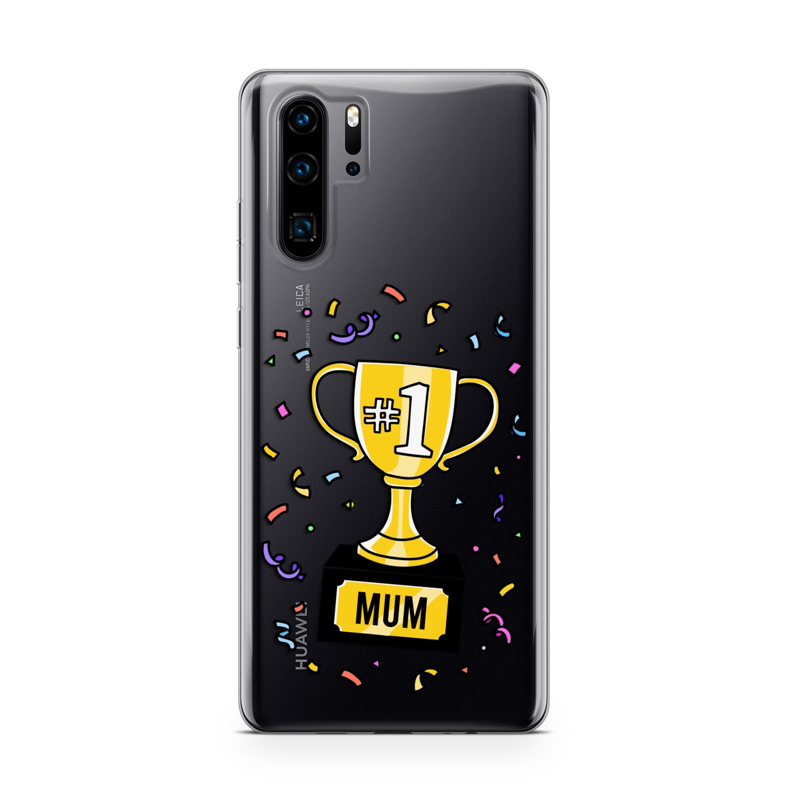 Mum Trophy Mothers Day Huawei P30 Pro Phone Case