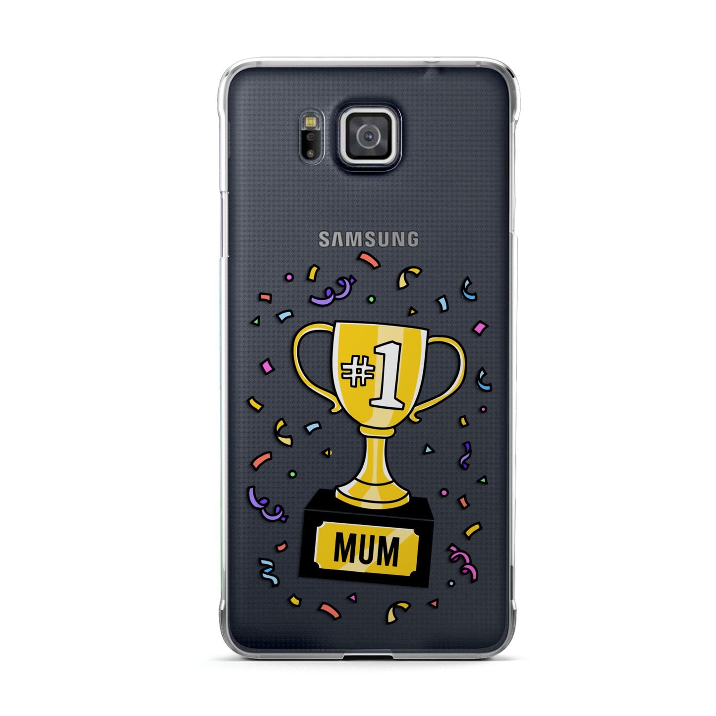 Mum Trophy Mothers Day Samsung Galaxy Alpha Case