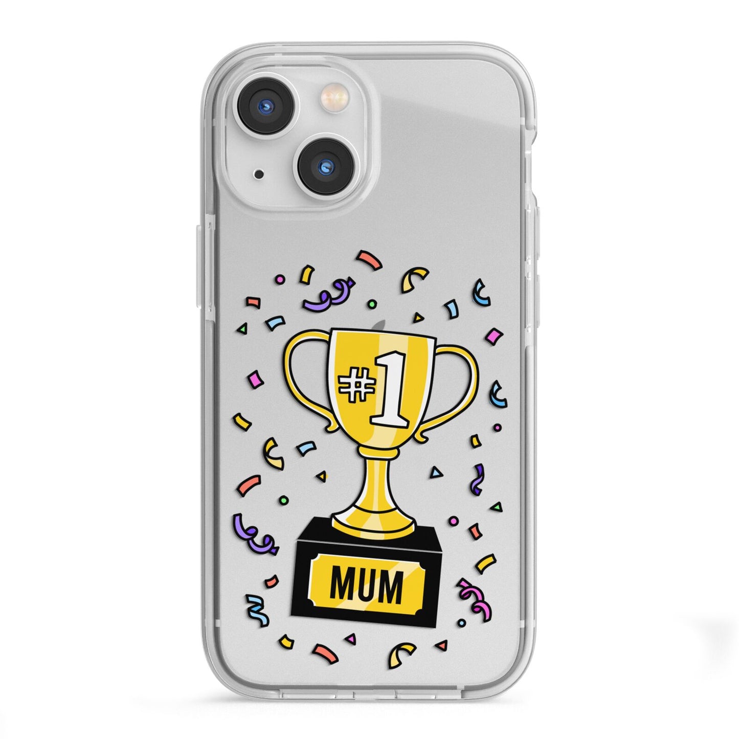 Mum Trophy Mothers Day iPhone 13 Mini TPU Impact Case with White Edges