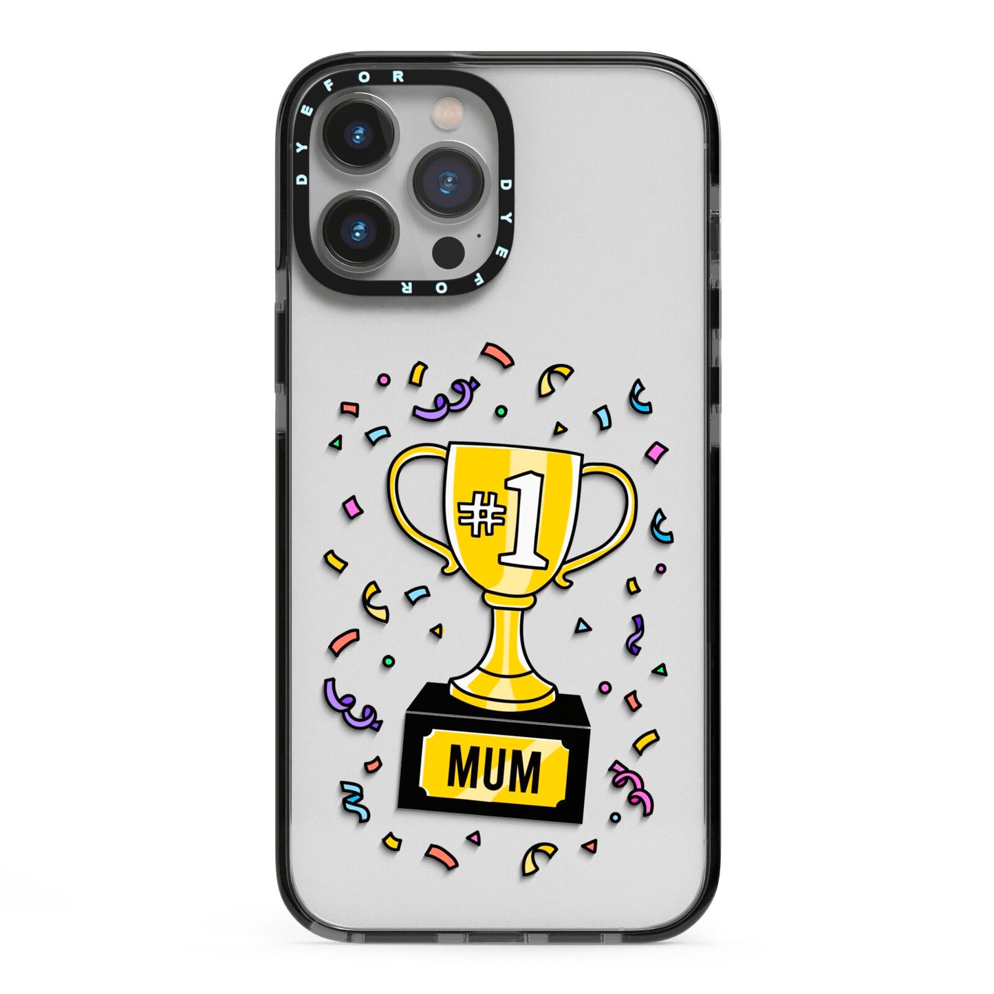 Mum Trophy Mothers Day iPhone 13 Pro Max Black Impact Case on Silver phone