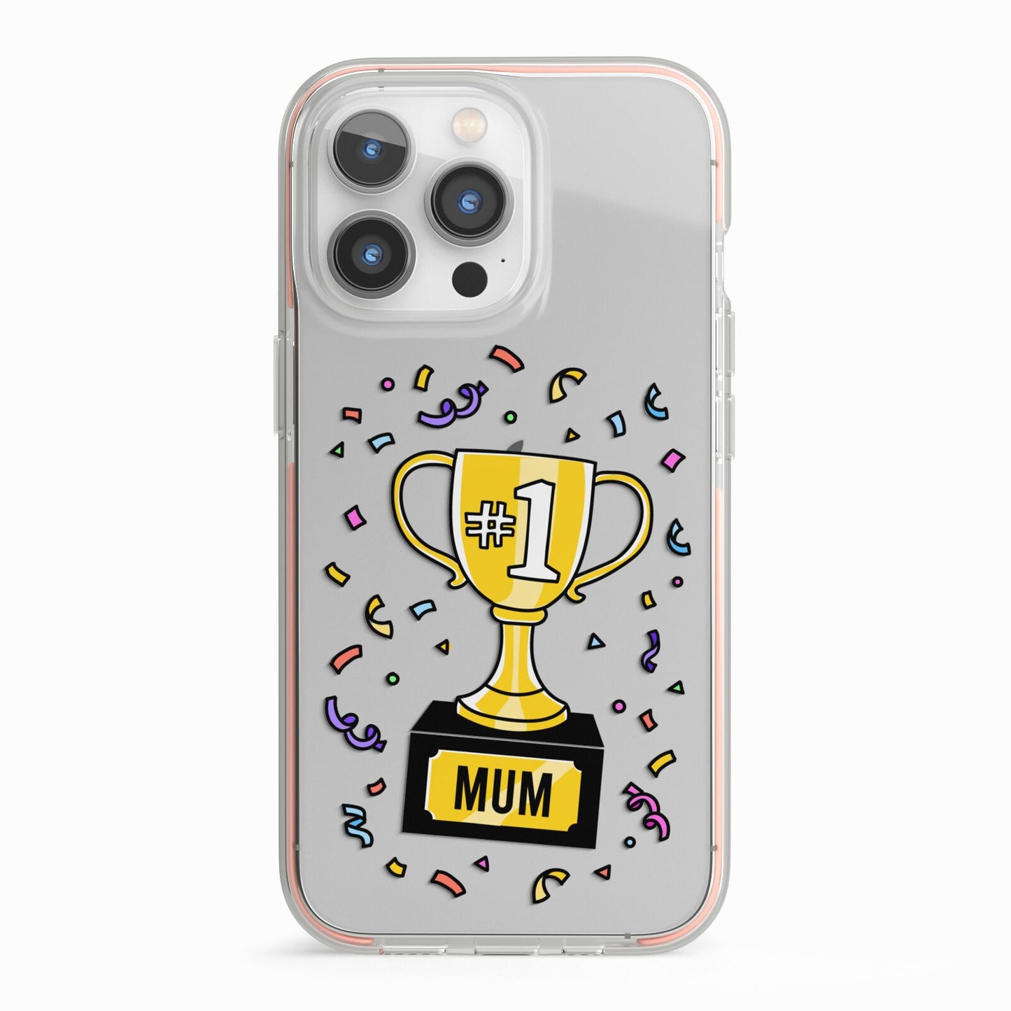 Mum Trophy Mothers Day iPhone 13 Pro TPU Impact Case with Pink Edges