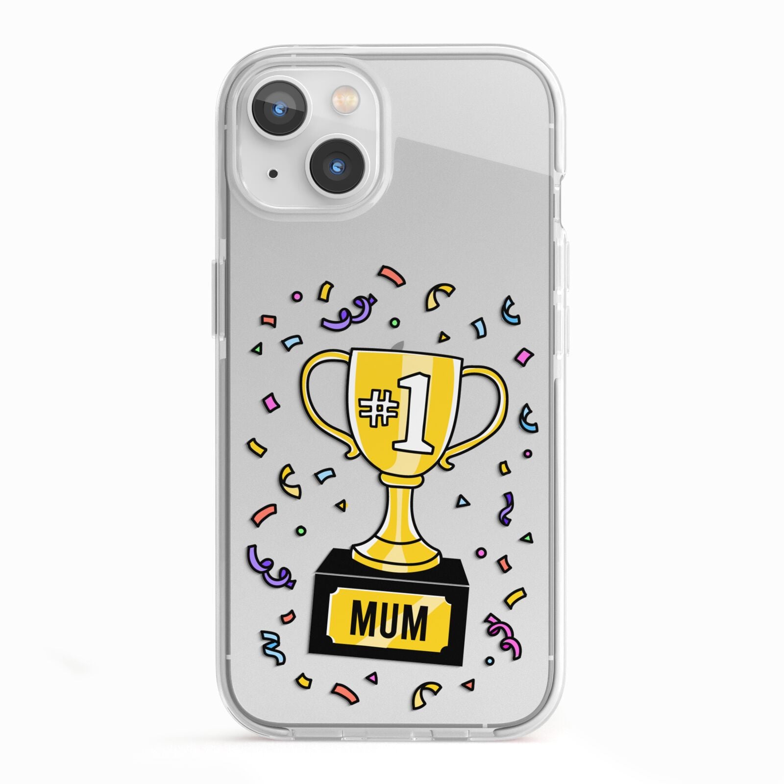 Mum Trophy Mothers Day iPhone 13 TPU Impact Case with White Edges