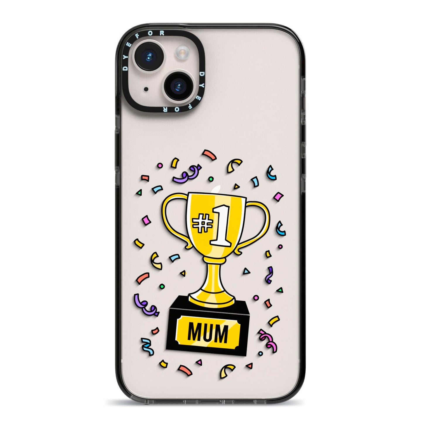 Mum Trophy Mothers Day iPhone 14 Plus Black Impact Case on Silver phone