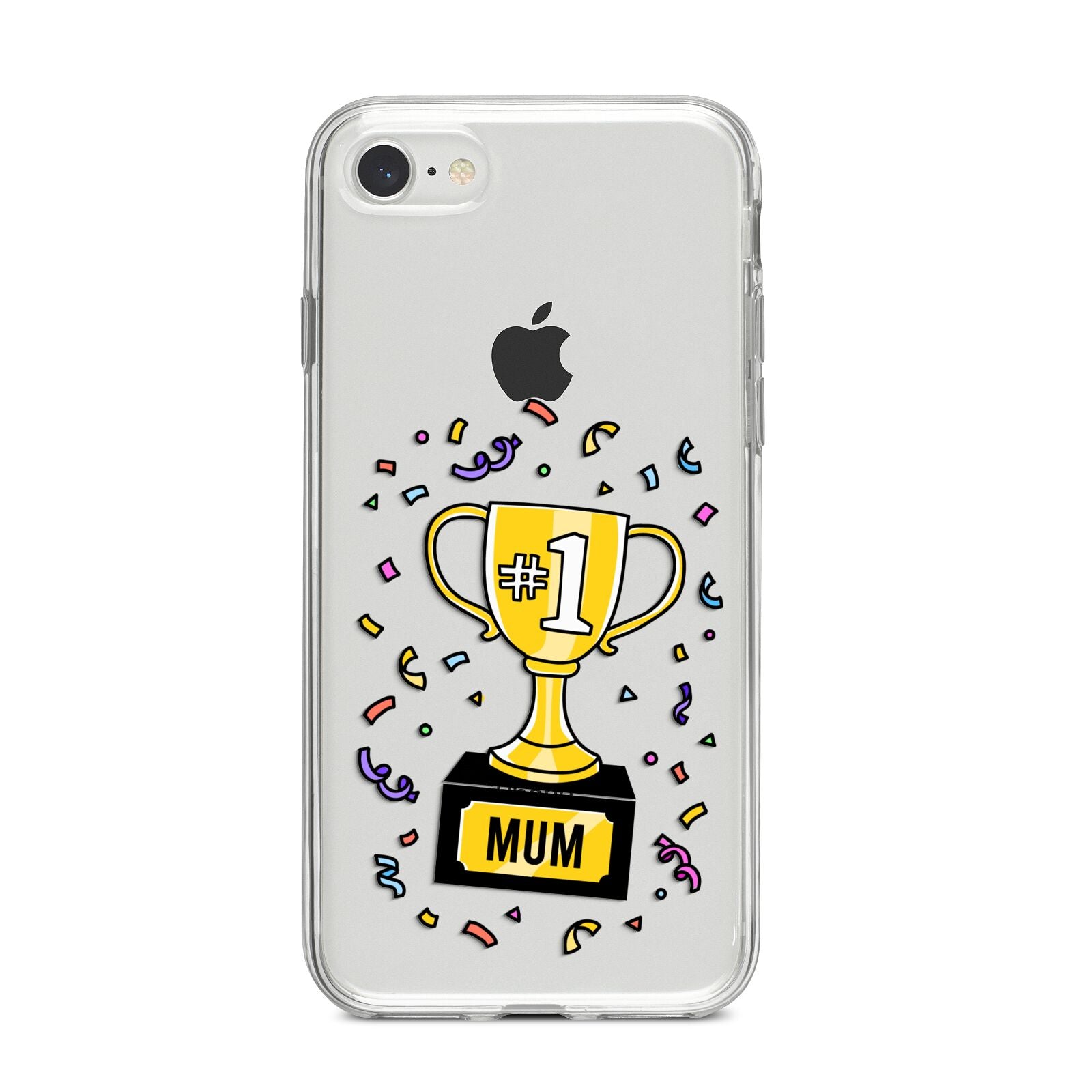 Mum Trophy Mothers Day iPhone 8 Bumper Case on Silver iPhone