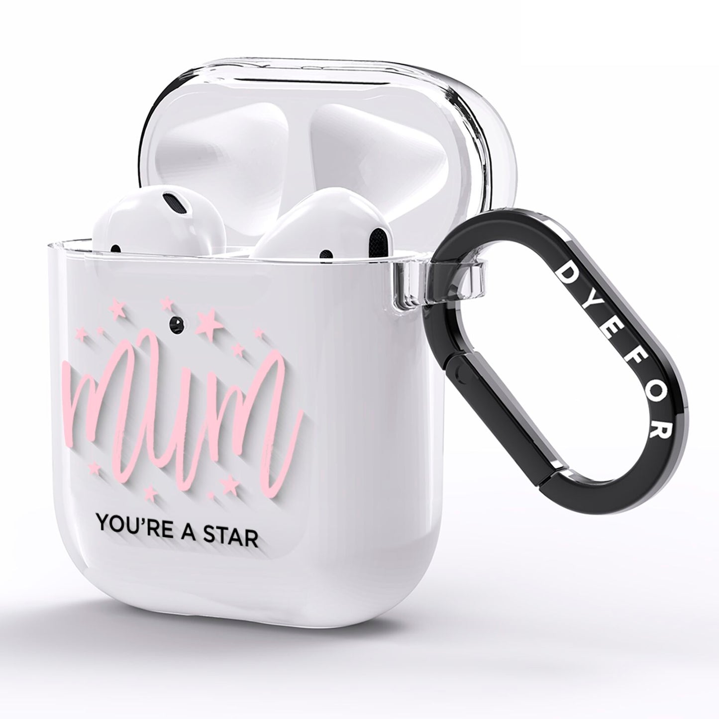 Mum Youre a Star AirPods Clear Case Side Image