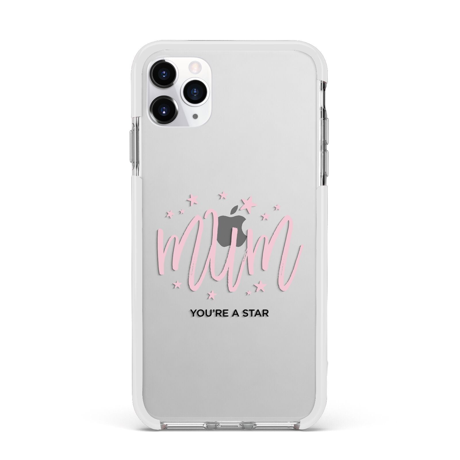 Mum Youre a Star Apple iPhone 11 Pro Max in Silver with White Impact Case