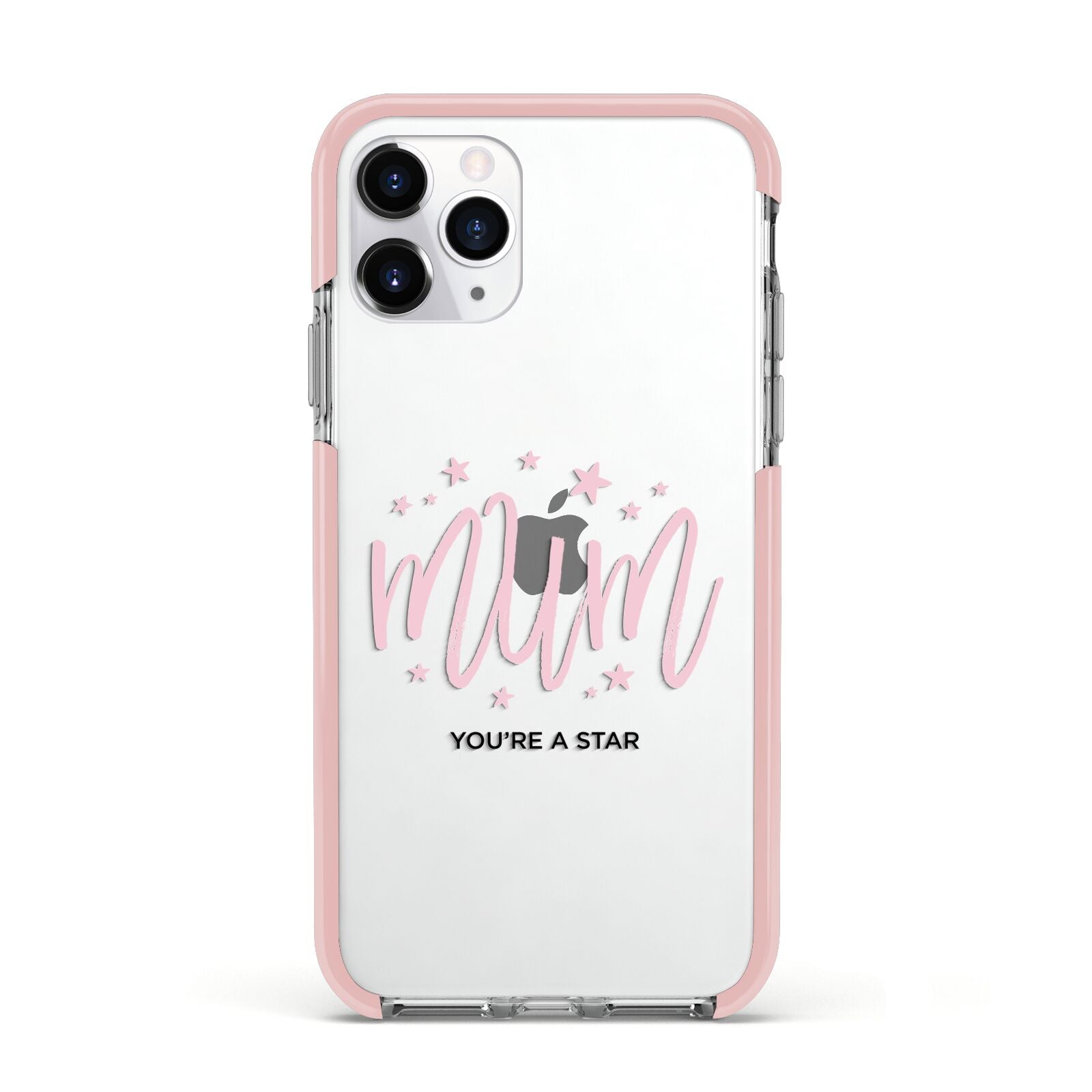 Mum Youre a Star Apple iPhone 11 Pro in Silver with Pink Impact Case