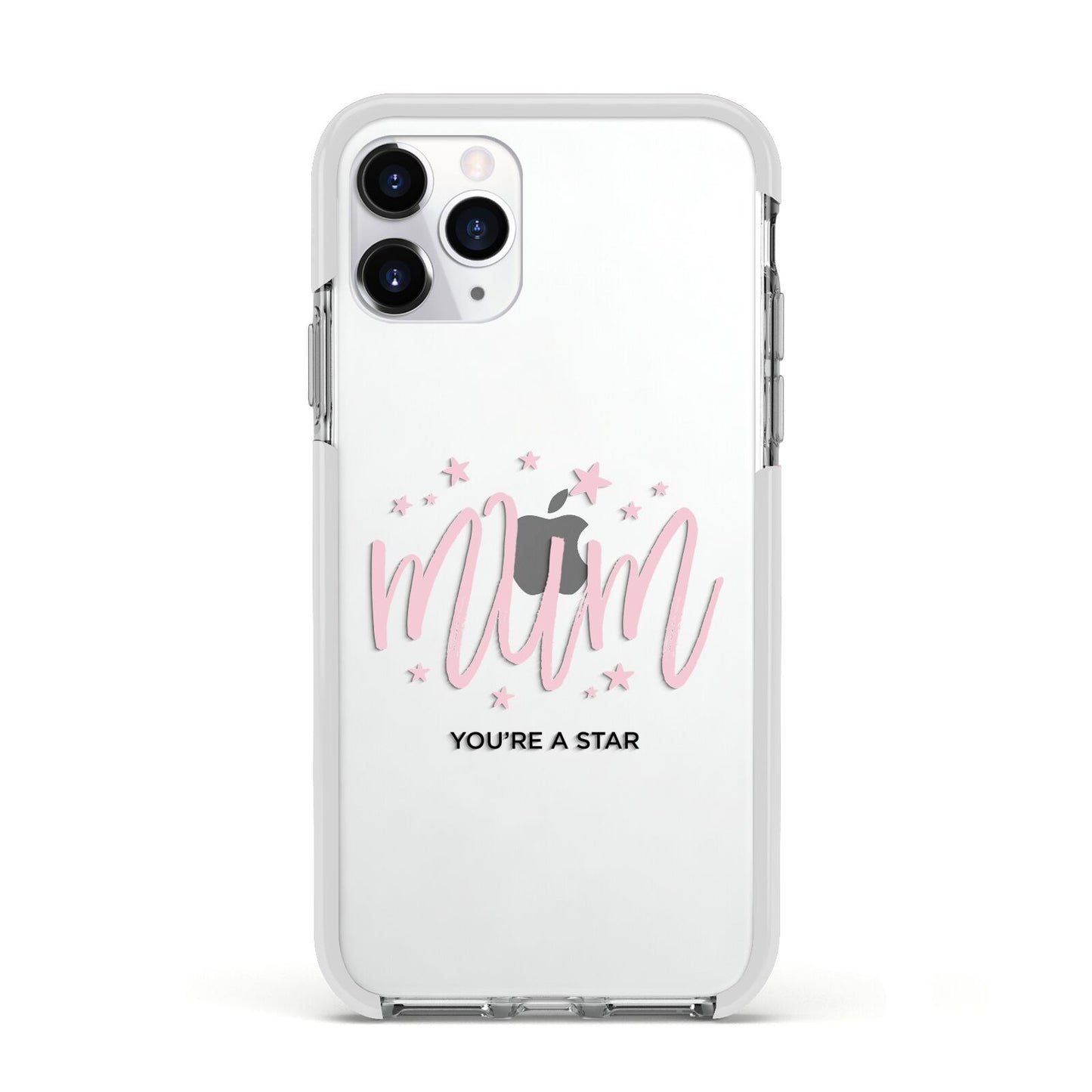 Mum Youre a Star Apple iPhone 11 Pro in Silver with White Impact Case