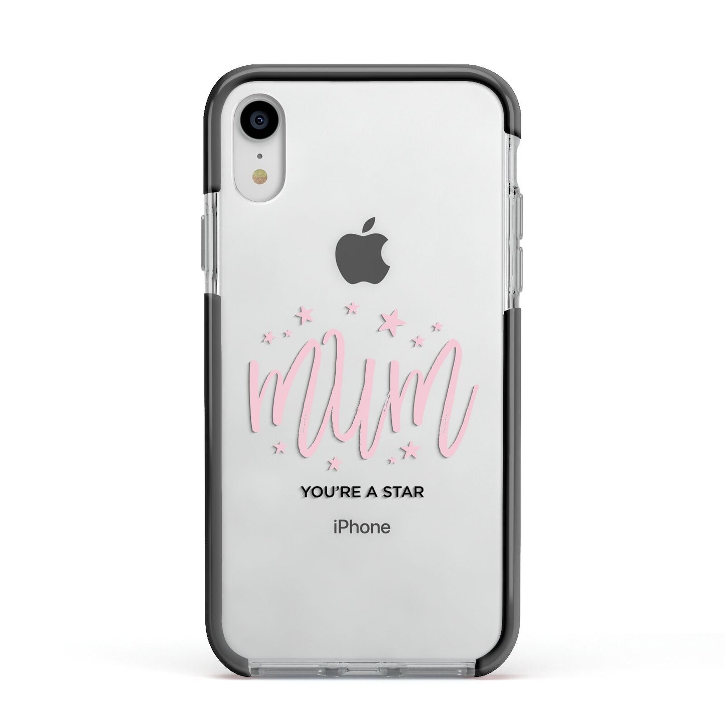 Mum Youre a Star Apple iPhone XR Impact Case Black Edge on Silver Phone