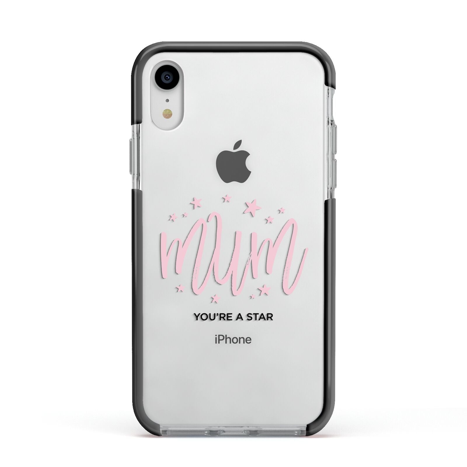 Mum Youre a Star Apple iPhone XR Impact Case Black Edge on Silver Phone