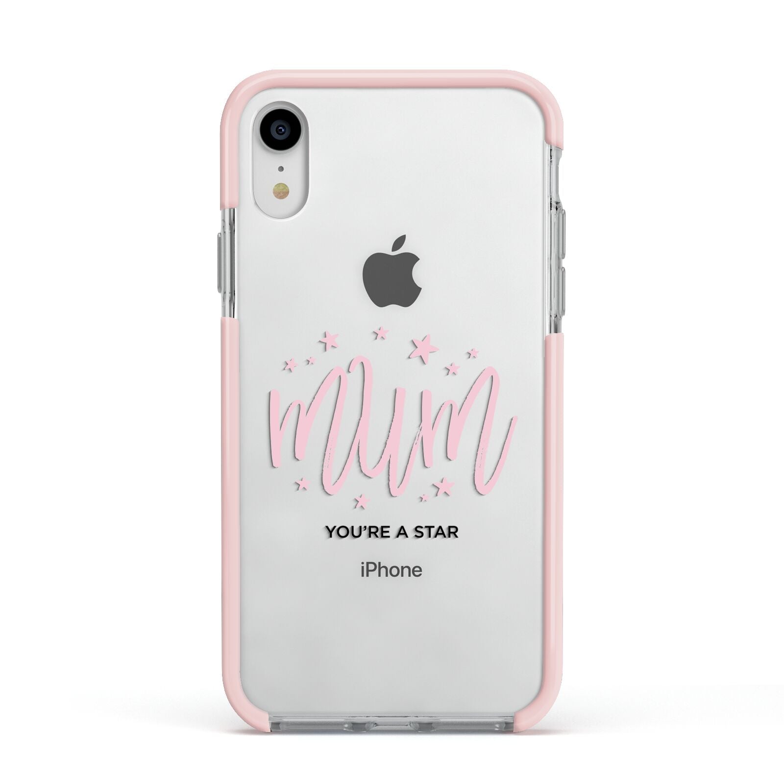 Mum Youre a Star Apple iPhone XR Impact Case Pink Edge on Silver Phone