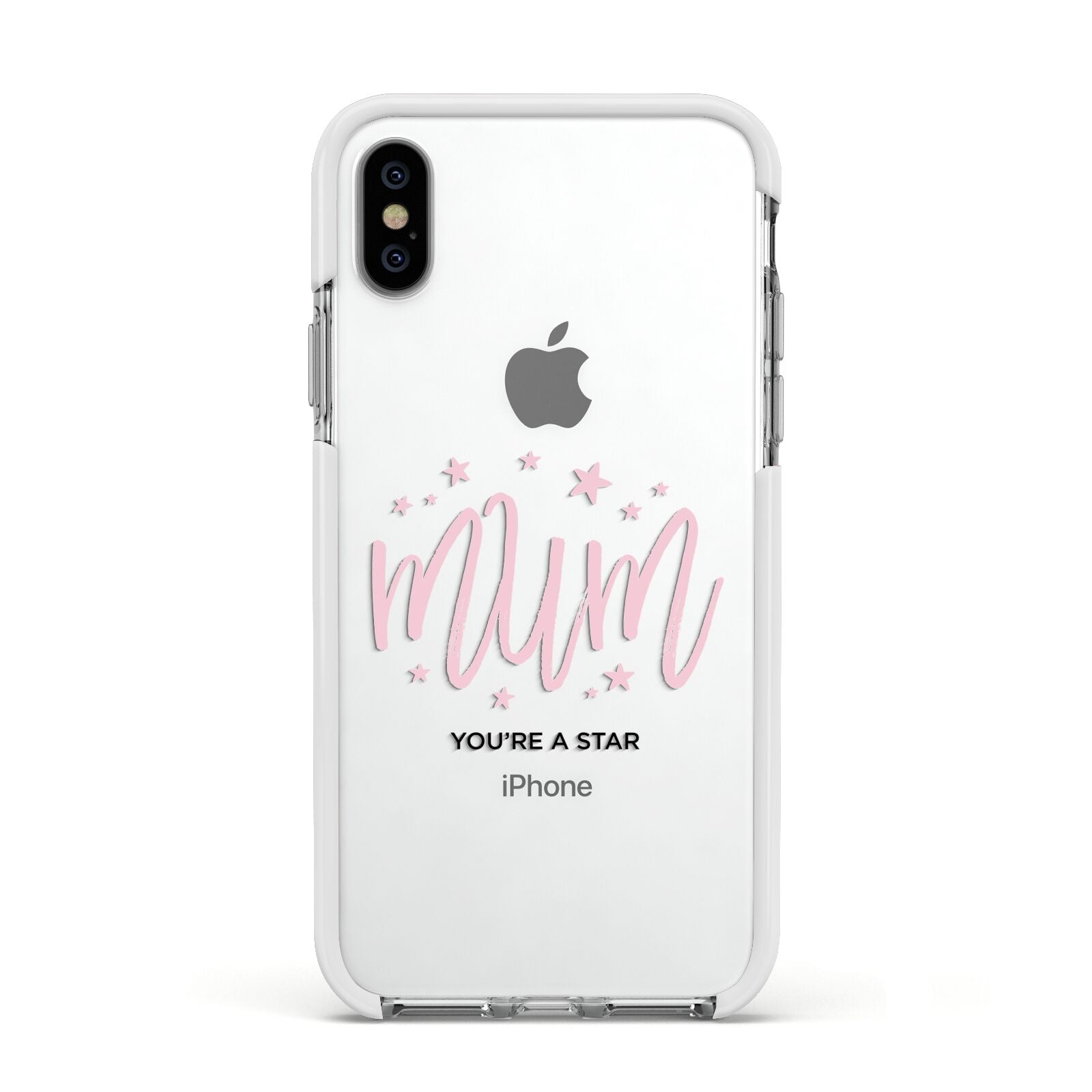 Mum Youre a Star Apple iPhone Xs Impact Case White Edge on Silver Phone