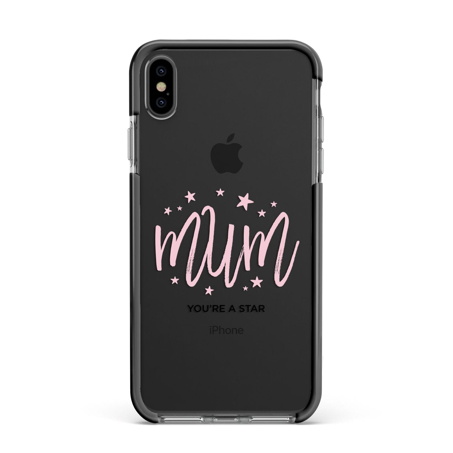 Mum Youre a Star Apple iPhone Xs Max Impact Case Black Edge on Black Phone