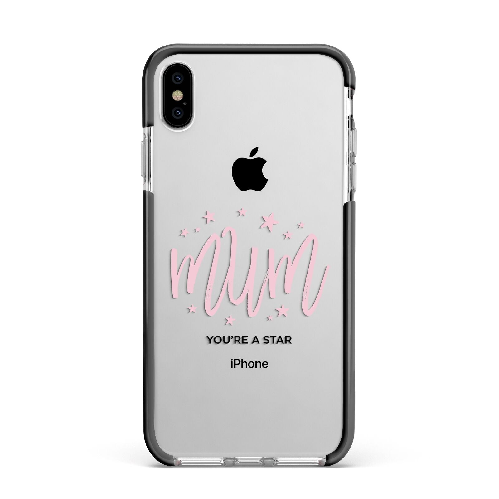 Mum Youre a Star Apple iPhone Xs Max Impact Case Black Edge on Silver Phone