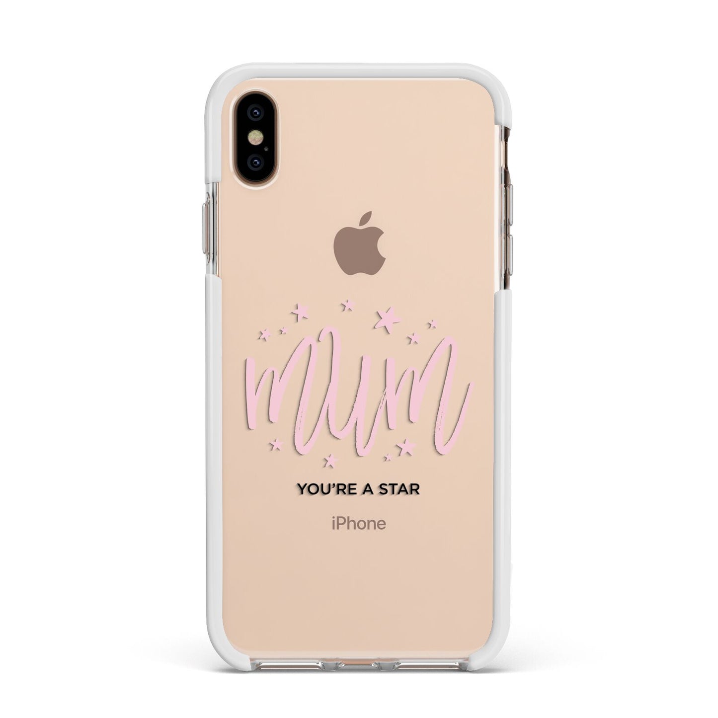 Mum Youre a Star Apple iPhone Xs Max Impact Case White Edge on Gold Phone