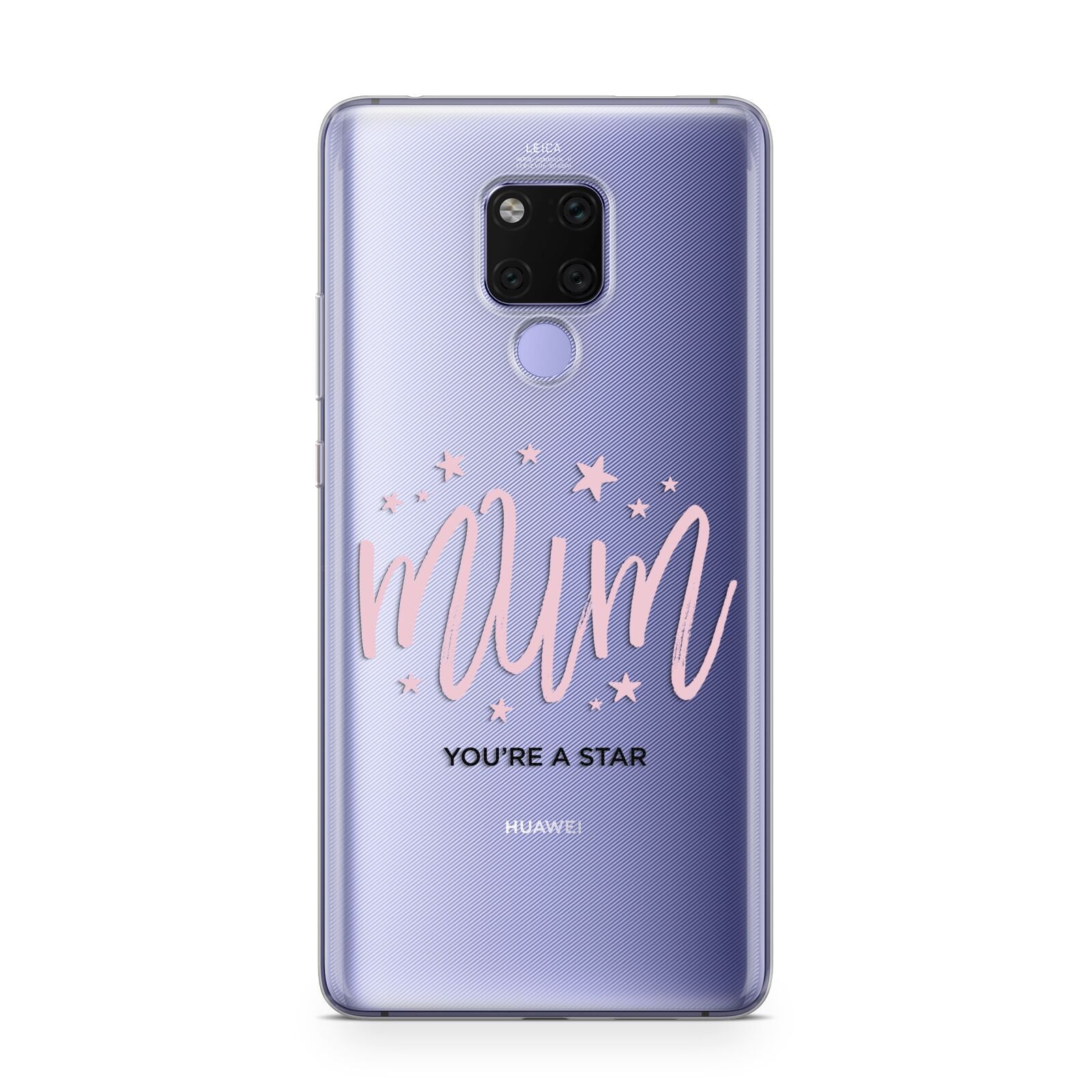 Mum Youre a Star Huawei Mate 20X Phone Case