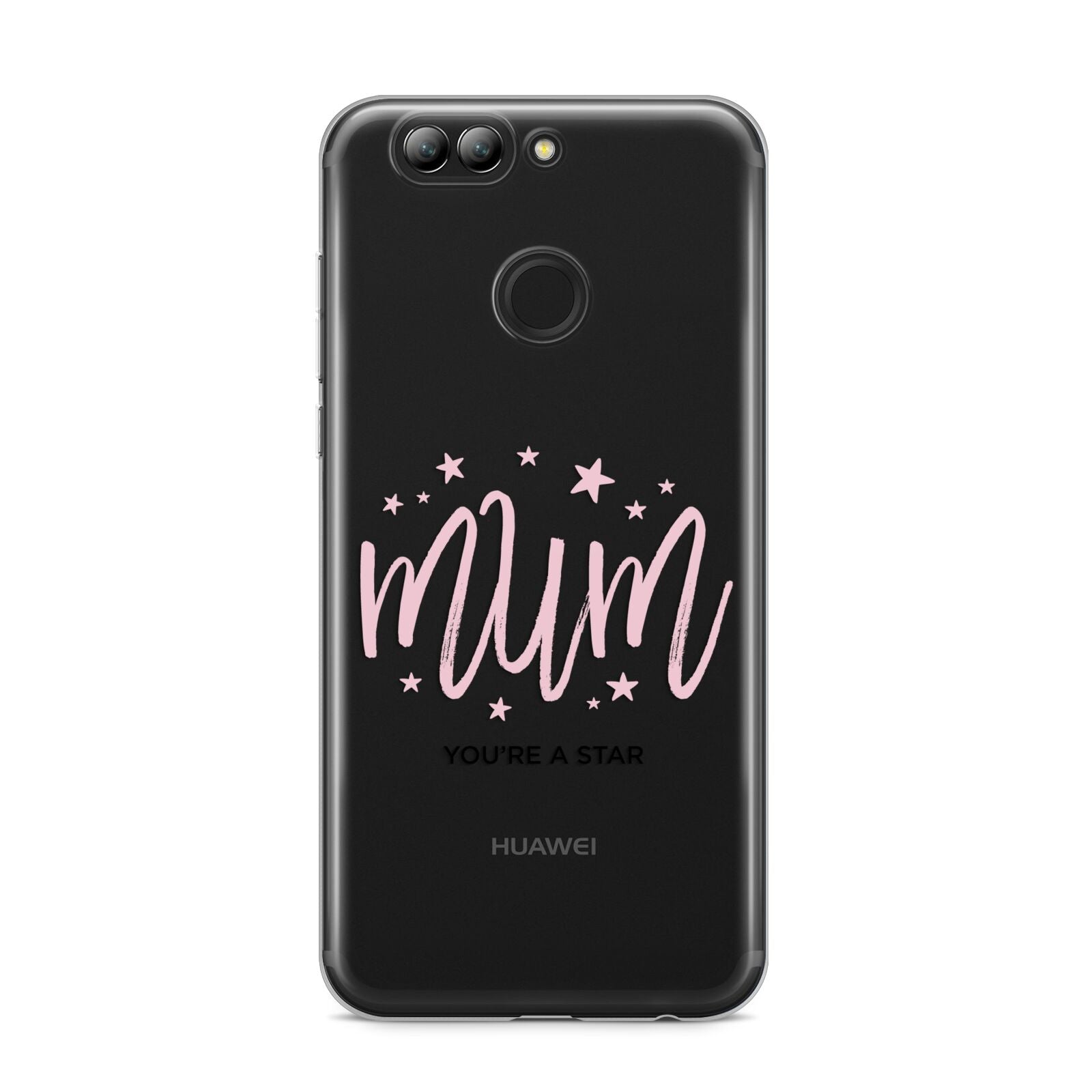 Mum Youre a Star Huawei Nova 2s Phone Case