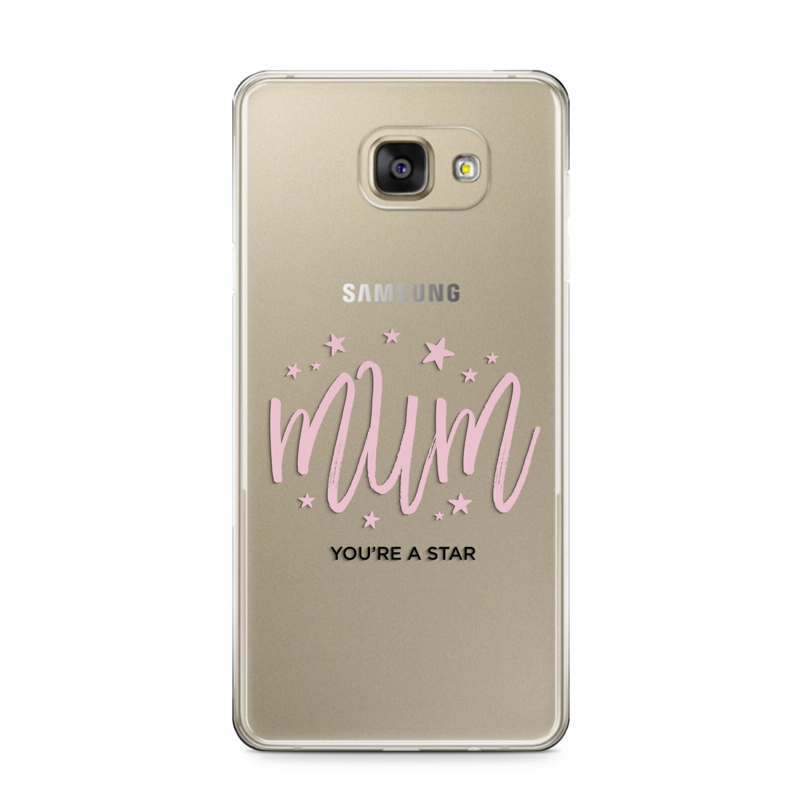 Mum Youre a Star Samsung Galaxy A9 2016 Case on gold phone