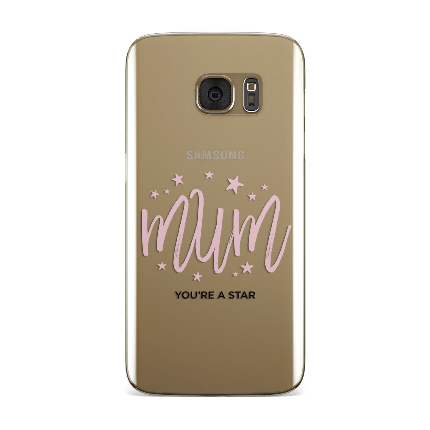 Mum Youre a Star Samsung Galaxy Case