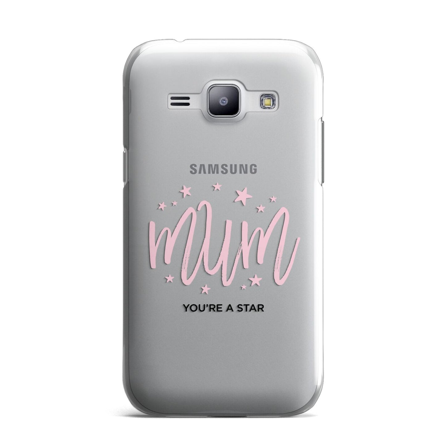 Mum Youre a Star Samsung Galaxy J1 2015 Case