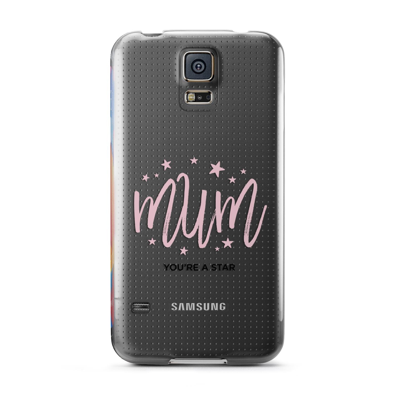 Mum Youre a Star Samsung Galaxy S5 Case