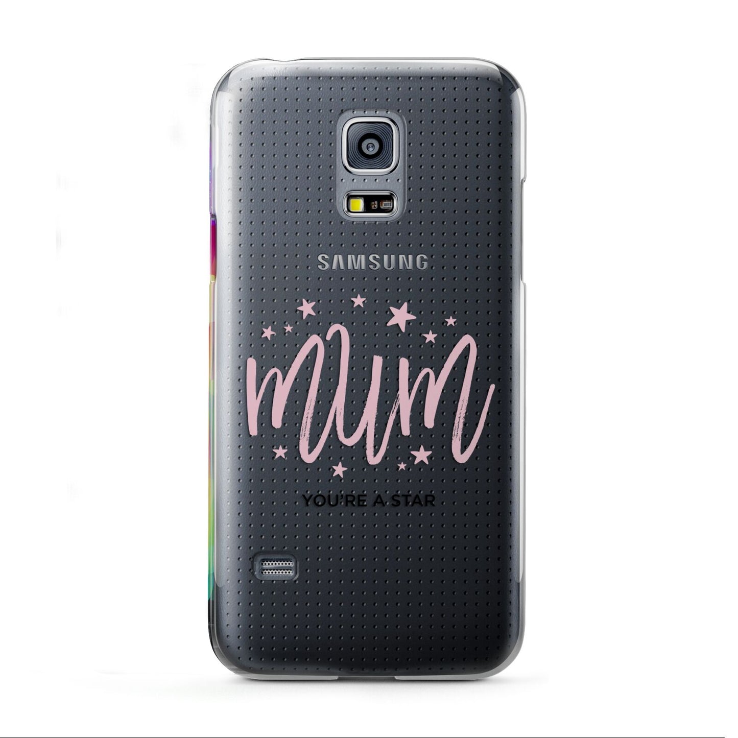 Mum Youre a Star Samsung Galaxy S5 Mini Case