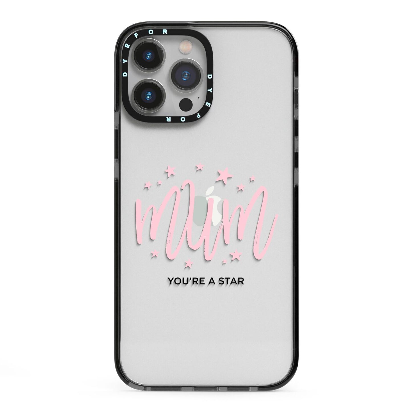 Mum Youre a Star iPhone 13 Pro Max Black Impact Case on Silver phone