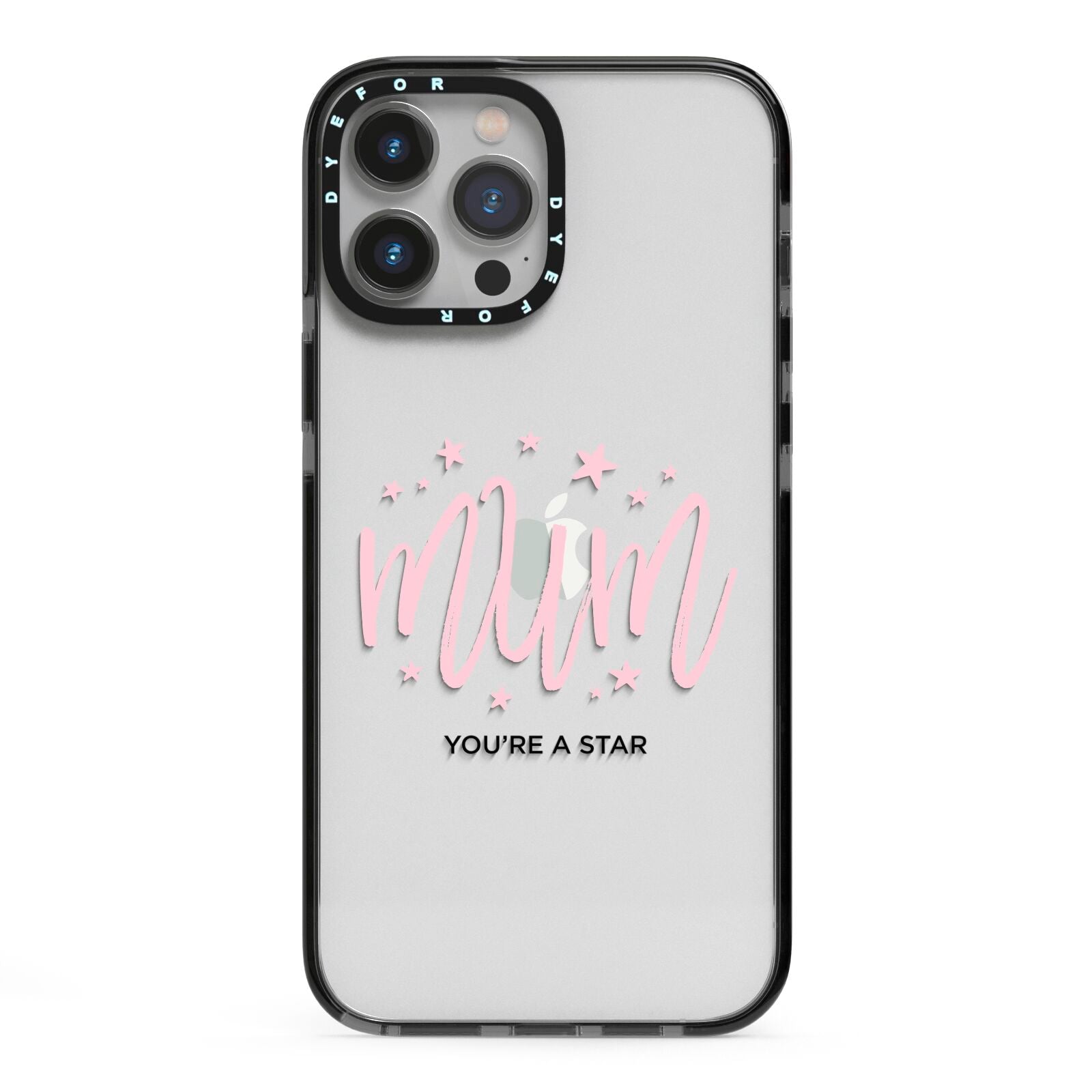 Mum Youre a Star iPhone 13 Pro Max Black Impact Case on Silver phone