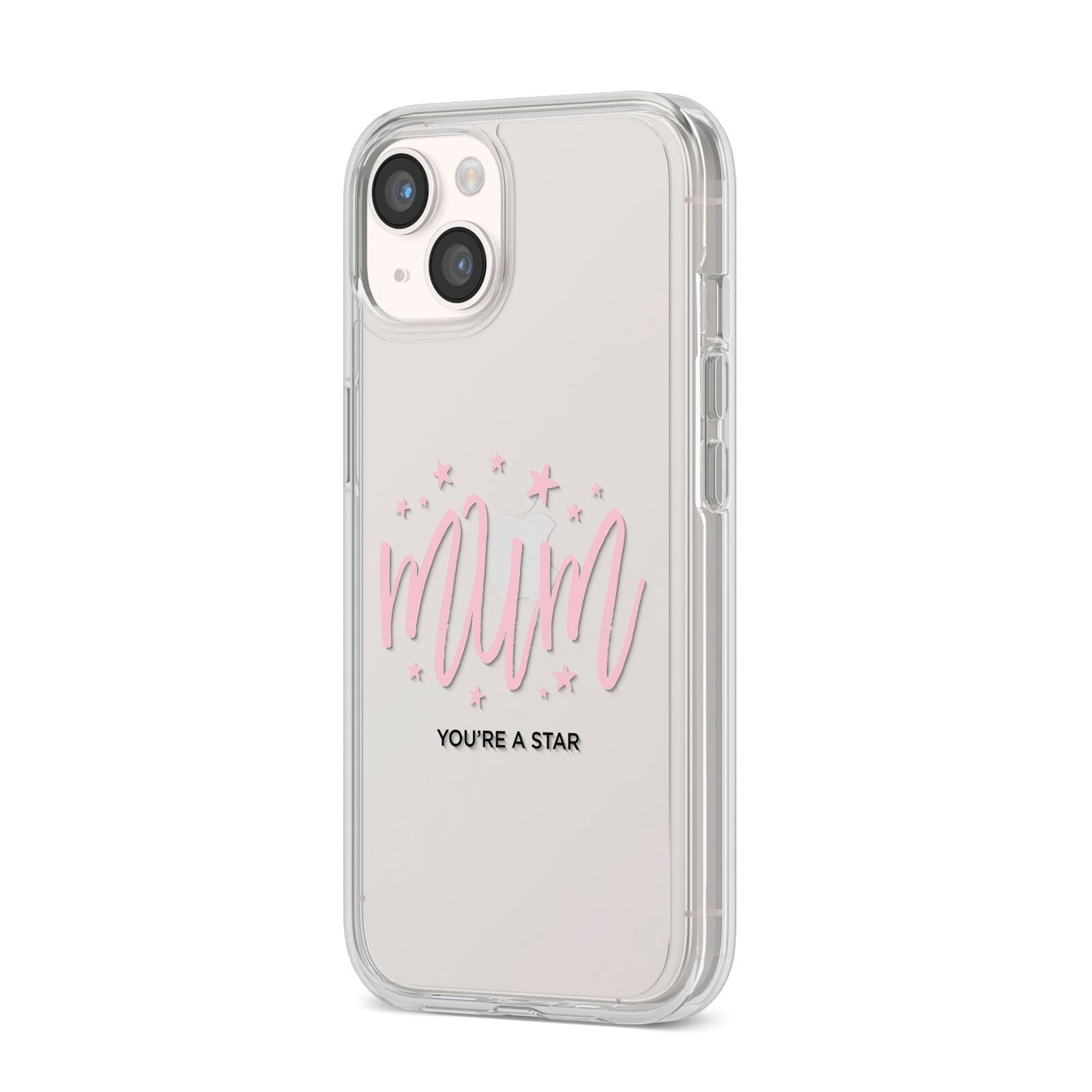 Mum Youre a Star iPhone 14 Clear Tough Case Starlight Angled Image