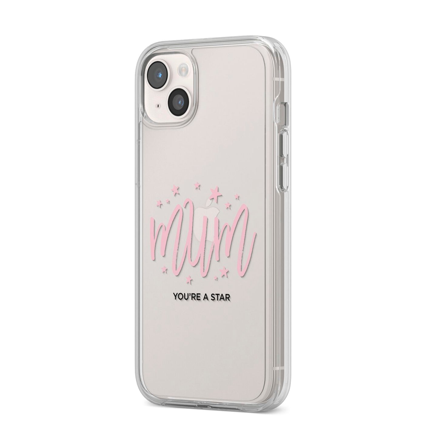 Mum Youre a Star iPhone 14 Plus Clear Tough Case Starlight Angled Image