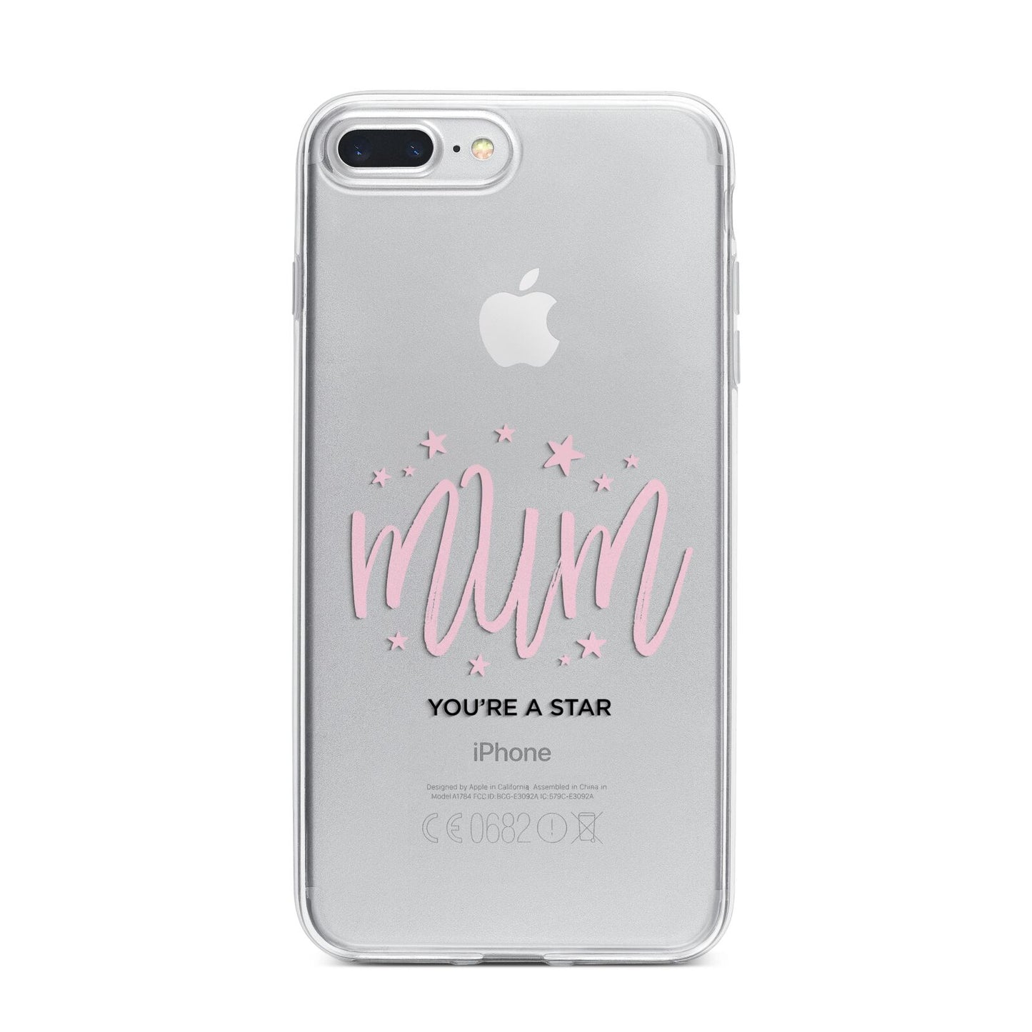 Mum Youre a Star iPhone 7 Plus Bumper Case on Silver iPhone