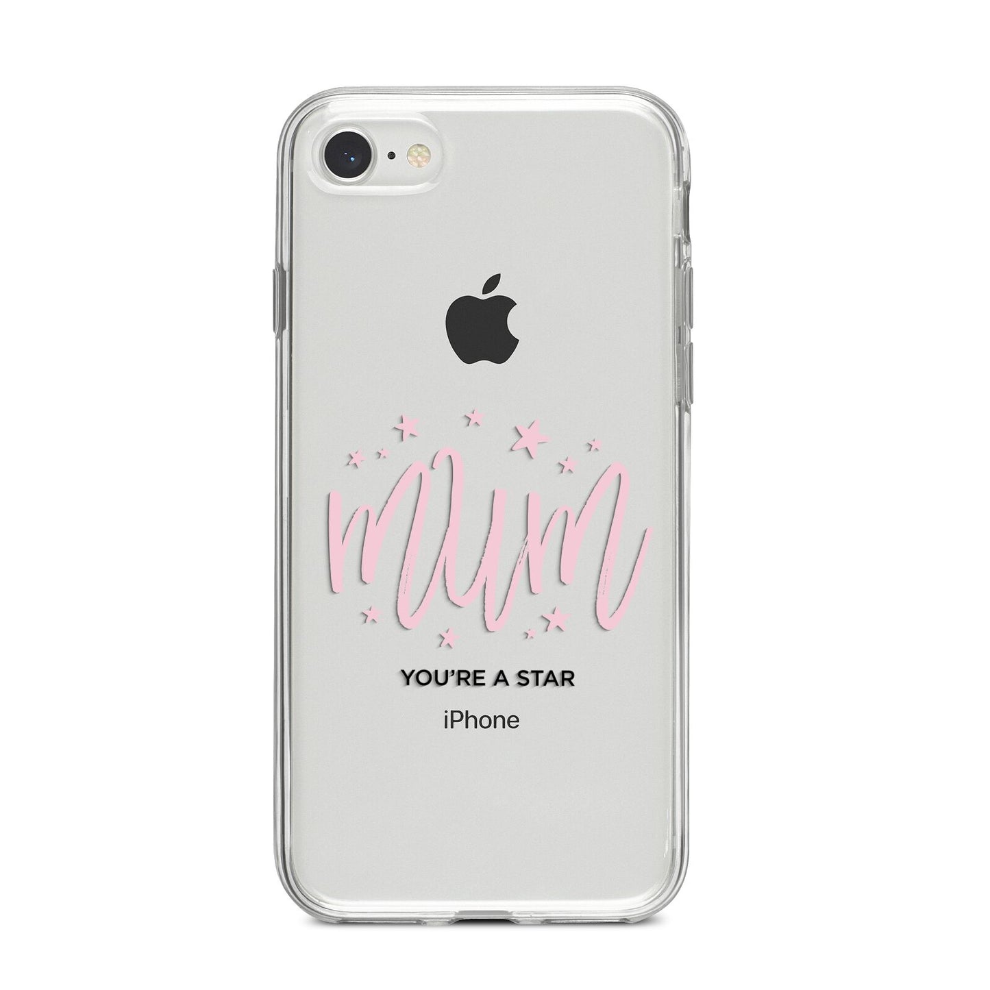 Mum Youre a Star iPhone 8 Bumper Case on Silver iPhone