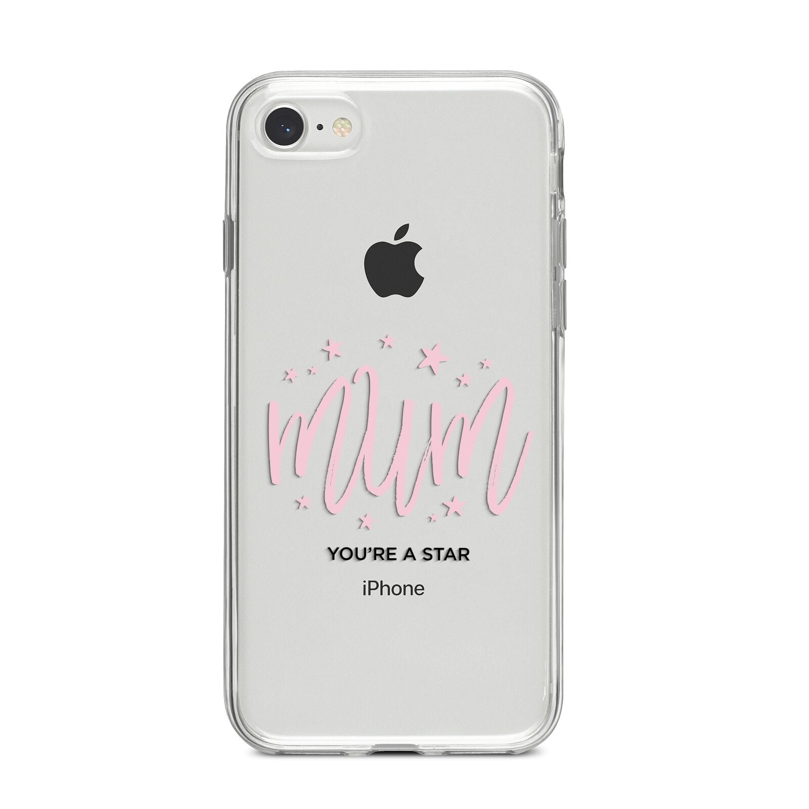 Mum Youre a Star iPhone 8 Bumper Case on Silver iPhone