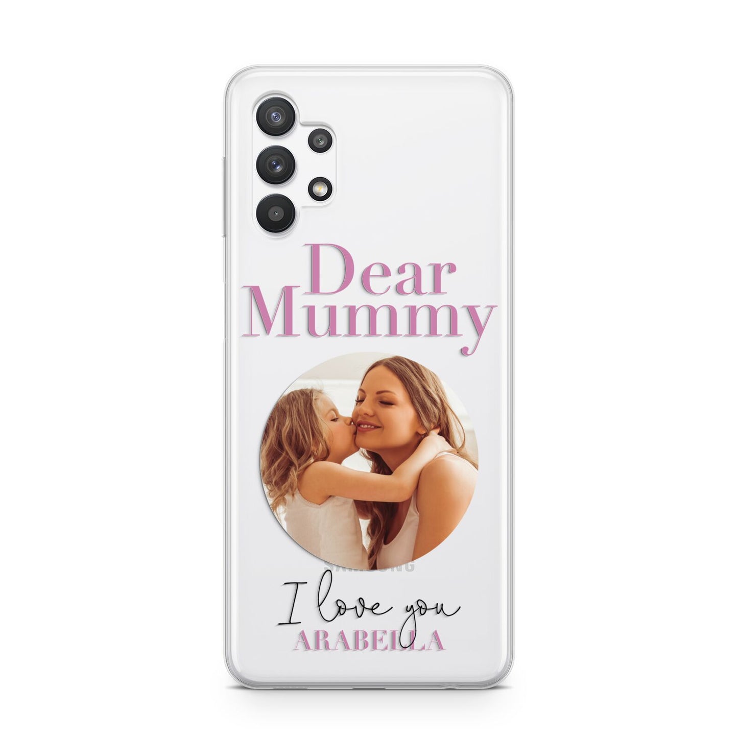 Mummy Personalised Photo with Text Samsung A32 5G Case