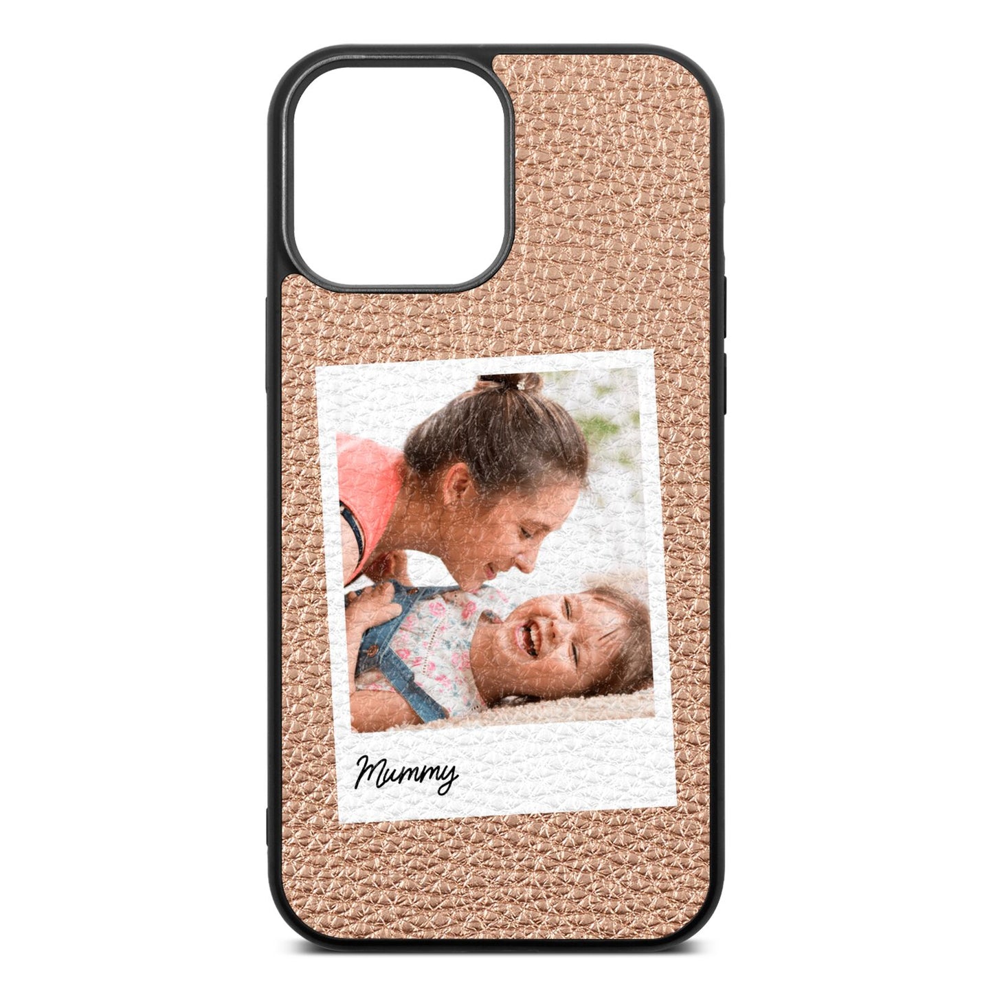 Mummy Photo Rose Gold Pebble Leather iPhone 13 Pro Max Case