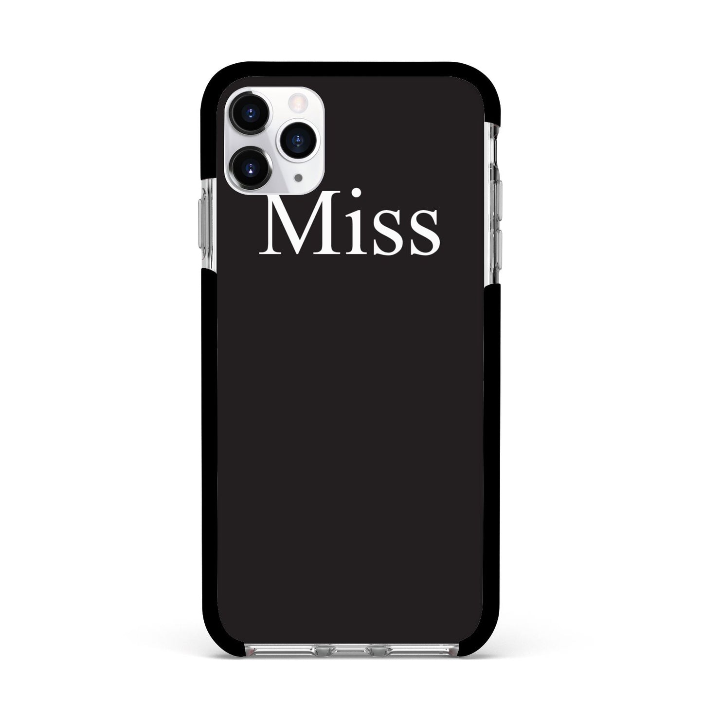 Non Personalised Miss Apple iPhone 11 Pro Max in Silver with Black Impact Case