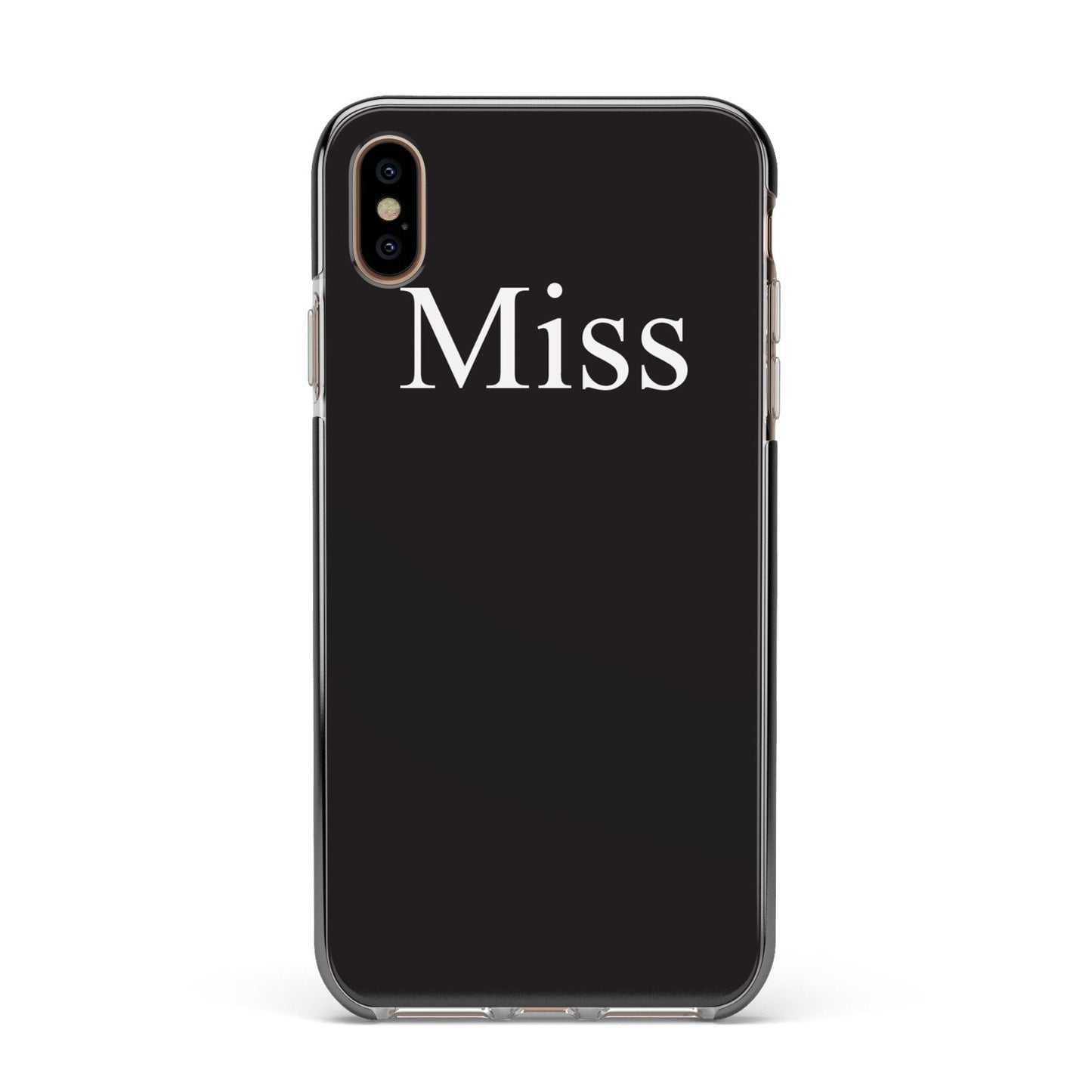 Non Personalised Miss Apple iPhone Xs Max Impact Case Black Edge on Gold Phone