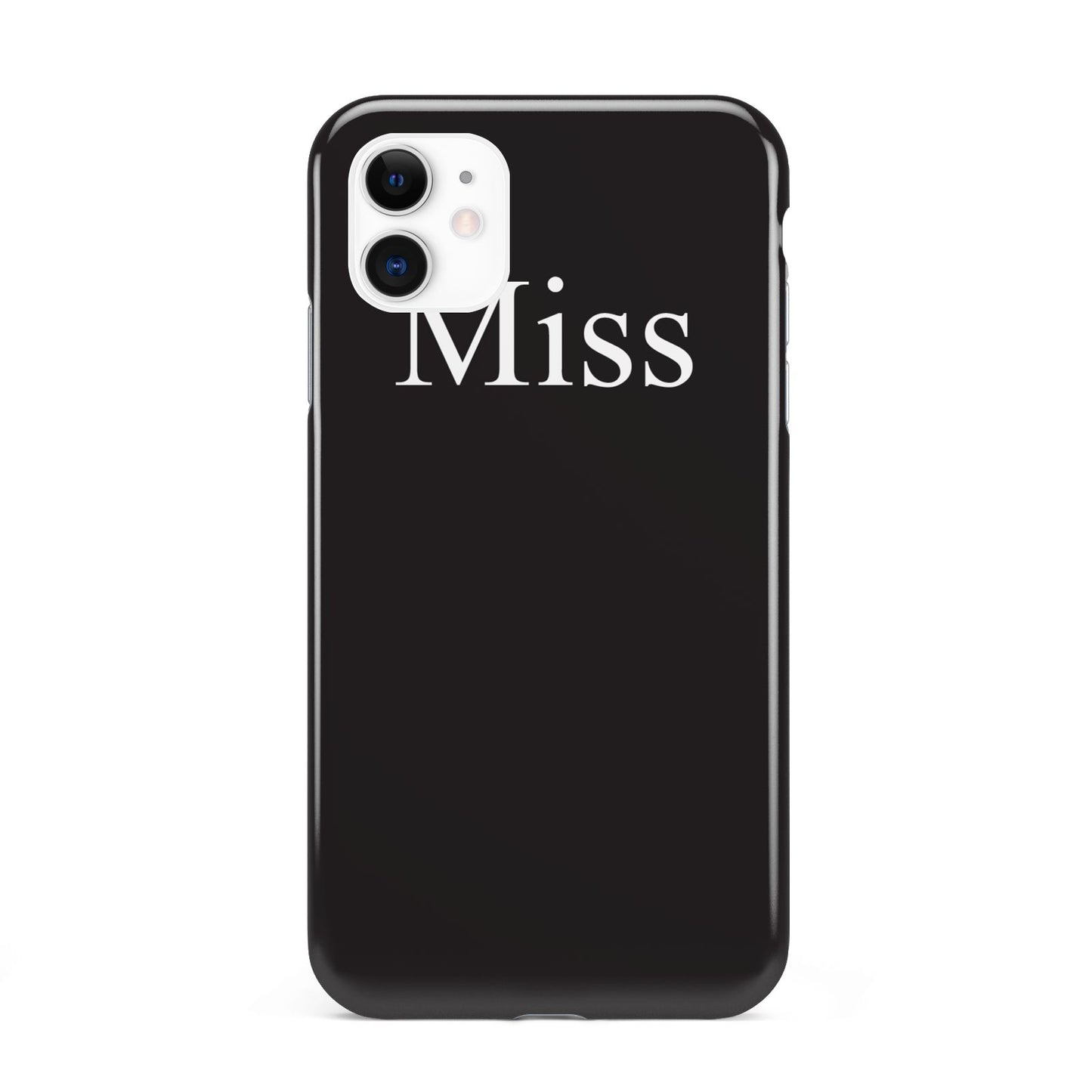 Non Personalised Miss iPhone 11 3D Tough Case