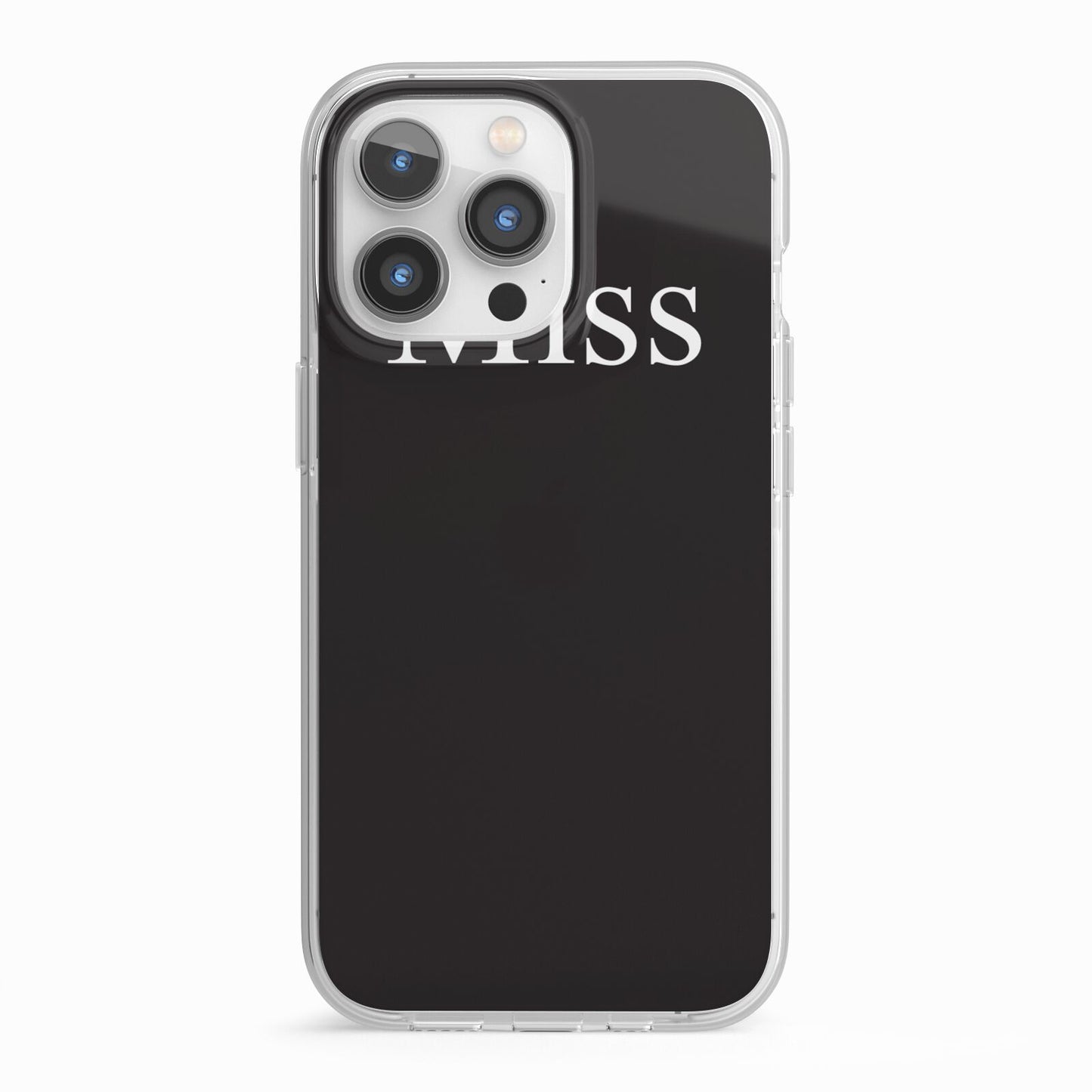 Non Personalised Miss iPhone 13 Pro TPU Impact Case with White Edges