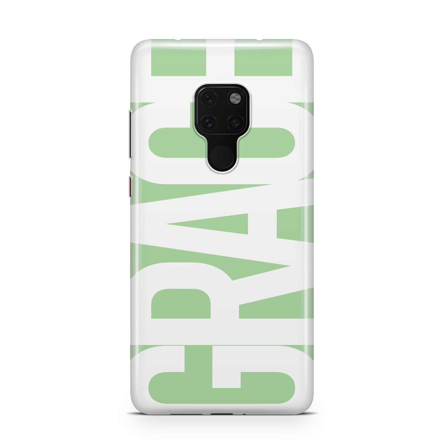 Pale Green with Bold White Text Huawei Mate 20 Phone Case