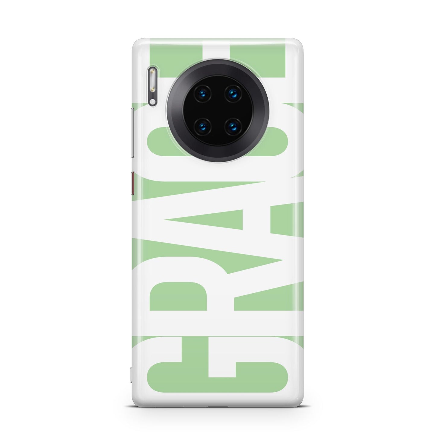 Pale Green with Bold White Text Huawei Mate 30 Pro Phone Case